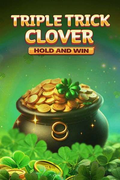 Triple Trick Clover Hold and Win nyerőgép a Cleobetra Casinóban